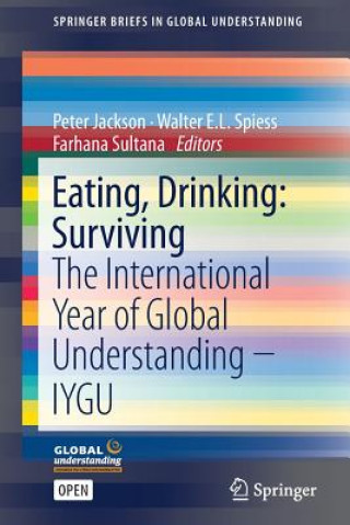 Eating, Drinking: Surviving