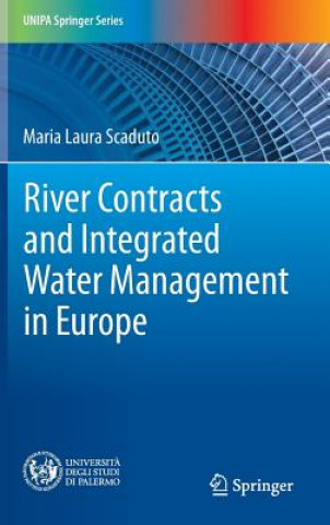 River Contracts and Integrated Water Management in Europe