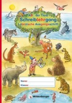 ABC der Tiere - Schreiblehrgang LA in Sammelmappe. Neubearbeitung. Klassenstufe 1. Schuljahr bis 2. Schuljahr