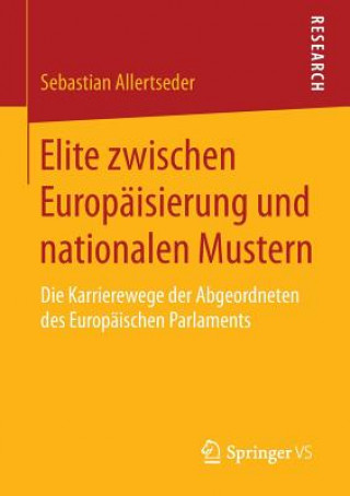 Elite Zwischen Europaisierung Und Nationalen Mustern