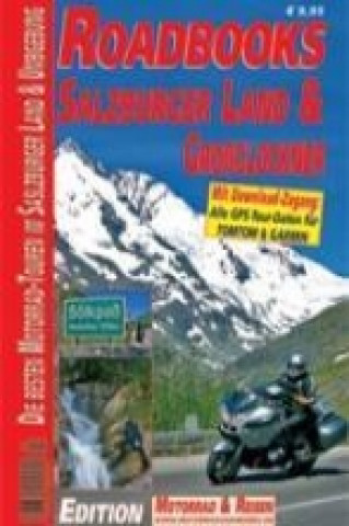 M&R Roadbooks: Salzburger Land & Großglockner