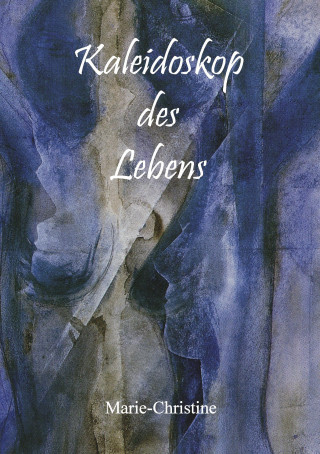 Kaleidoskop des Lebens