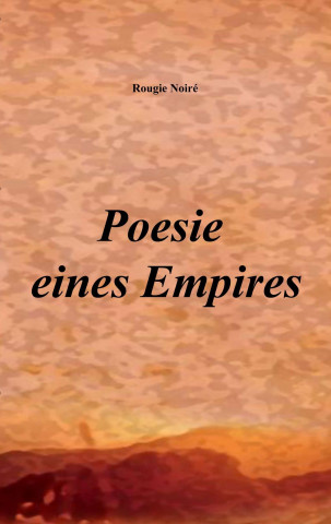 Poesie eines Empires