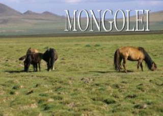 Die Mongolei - Ein Bildband