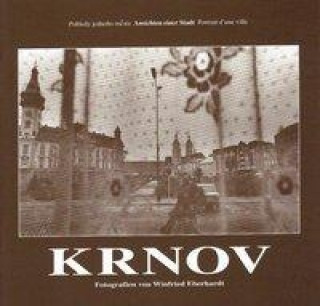 Krnov - Ansichten einer Stadt
