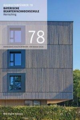 Baukulturführer 78 Bayerische Beamtenfachhochschule Herrsching