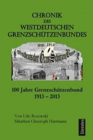 Chronik des Westdeutschen Grenzschützenbundes
