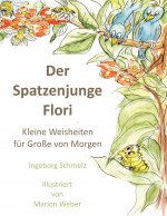 Der Spatzenjunge Flori