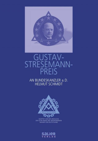 Gustav-Stresemann-Preis an Bundeskanzler a.D. Helmut Schmidt