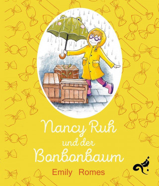 Nancy Ruh und der Bonbonbaum