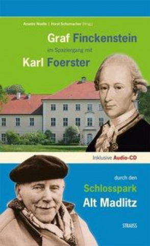 Graf Finckenstein im Spaziergang mit Karl Foerster durch den Schlosspark Alt Madlitz