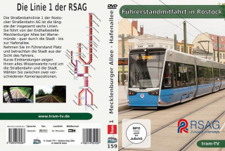 Führerstandmitfahrt in Rostock - Die Linie 1 der RSAG
