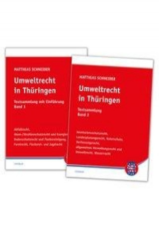 Umweltrecht in Thüringen. Band 1 und 2