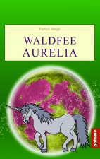 Waldfee Aurelia