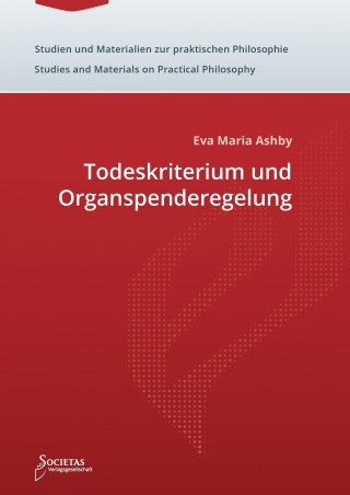 Todeskriterium und Organspenderegelung