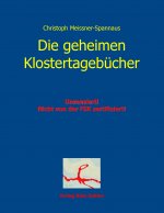 Die geheimen Klostertagebücher