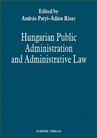 Hungarian Public Administration and Administrative Law