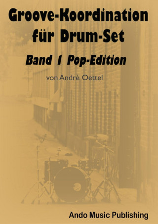 Groove-Koordination für Drum-Set Band 1