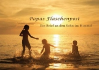 Papas Flaschenpost