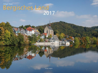 Bergisches Land 2017 Bildkalender quer
