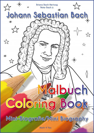 Johann Sebastian Bach - Malbuch/Coloring Book