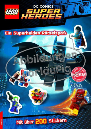 LEGO DC Comics Superhelden - Ein Superhelden-Rätselspaß