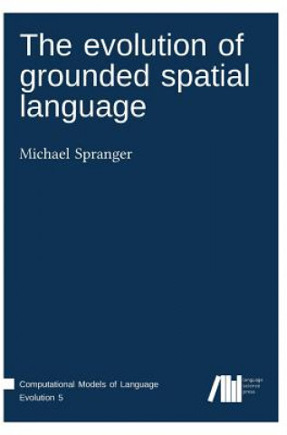 evolution of grounded spatial language