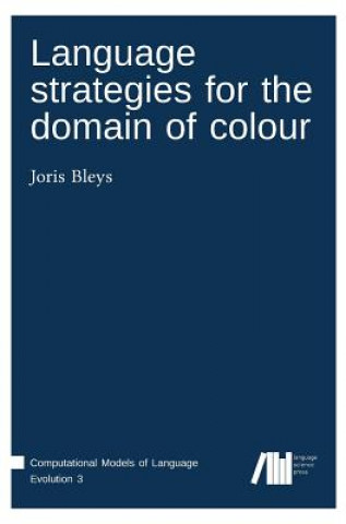 Language strategies for the domain of colour