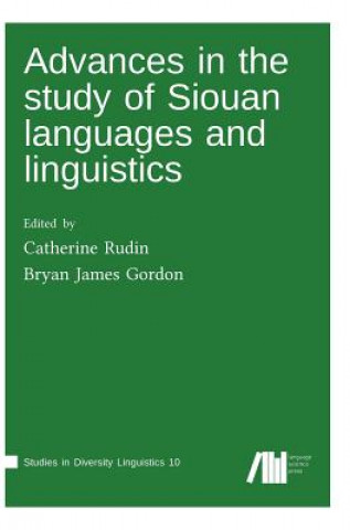 Advances in the study of Siouan languages and linguistics