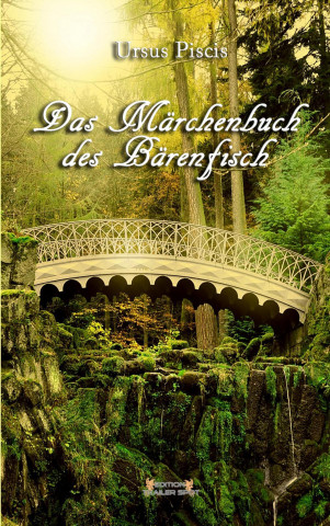 Das Märchenbuch des Bärenfisch