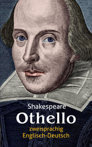 Othello. Shakespeare. Zweisprachig: Englisch-Deutsch