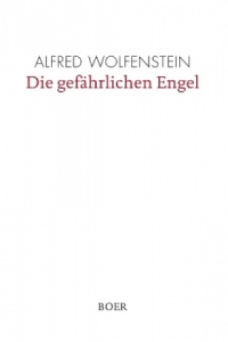 Die gefährlichen Engel