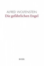 Die gefährlichen Engel