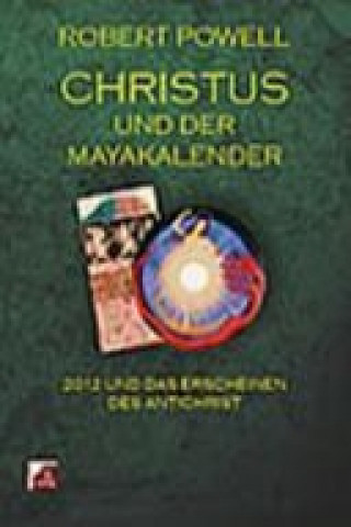 Christus und der Mayakalender