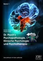 Dr. Psych's Psychopathologie, Klinische Psychologie und Psychotherapie, Bd. 1 und Bd. 2 (im Paket)