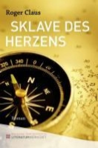 Sklave des Herzens