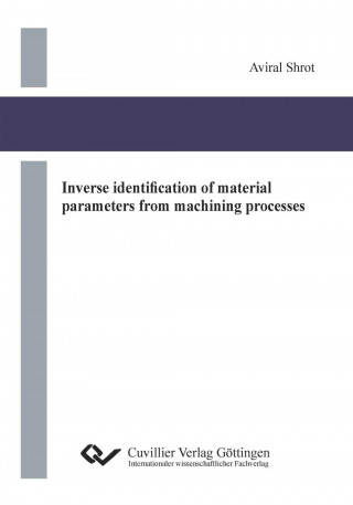 Inverse identification of material parameters from machining processes