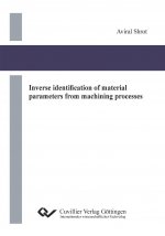 Inverse identification of material parameters from machining processes