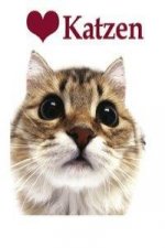 Ich liebe Katzen