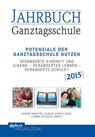 Jahrbuch Ganztagsschule 2015