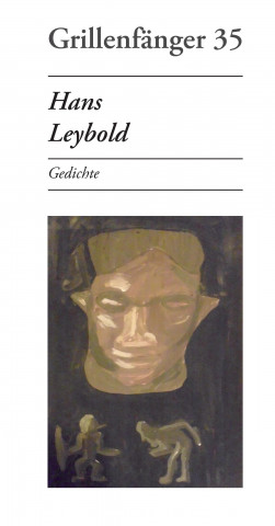 Hans Leybold: Gedichte