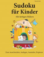 Sudoku für Kinder. Mit farbigen Bildern