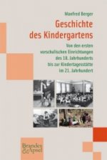 Geschichte des Kindergartens