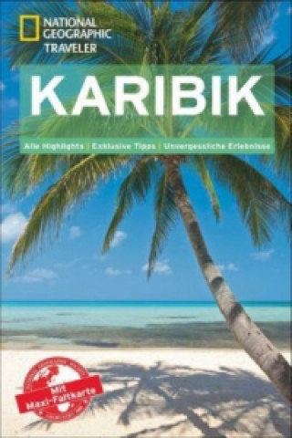 NATIONAL GEOGRAPHIC Reisehandbuch Karibik