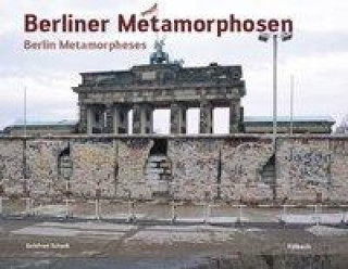 Berliner Metamorphosen