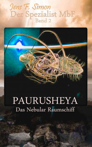 Paurusheya (Das Nebular Raumschiff)