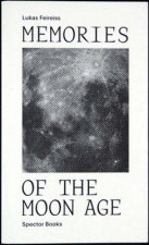 Memories of the Moon-Age