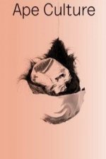 Ape Culture