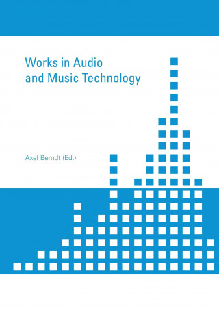 Works in Audio and Music Technology