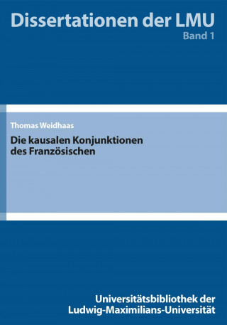 Die kausalen Konjunktionen des Französischen